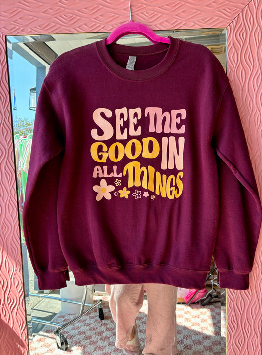 See the good in all things - SM