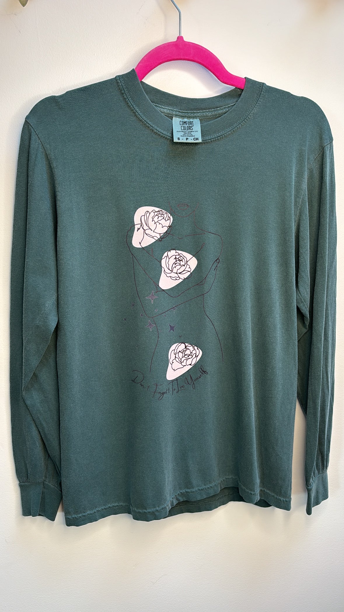 Dont Forget to Love Yourself Long Sleeve. SM